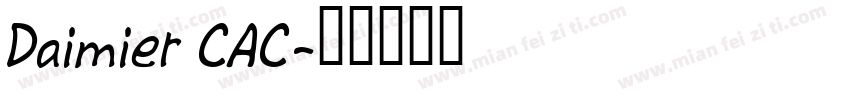 Daimier CAC字体转换